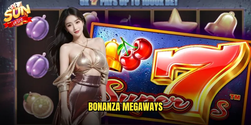 Bonanza Megaways Sunwin - Khám Phá Mỏ Vàng Với 117,649 Cách Thắng 1 Bonanza Megaways