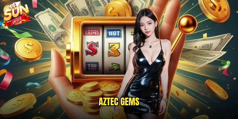 Aztec Gems Sunwin - Kho Báu Aztec Huyền Bí Đang Chờ Đợi Bạn 1 Aztec Gems