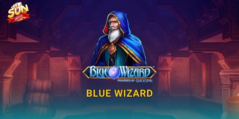 Blue Wizard Sunwin – Phù Thủy Xanh Huyền Bí Dẫn Lối Đến Kho Báu Thần Kỳ